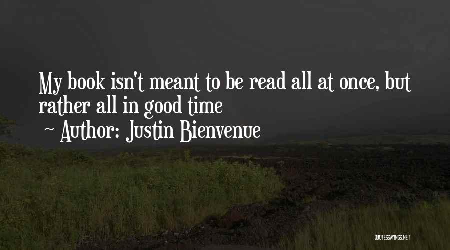 Wonder Book Justin Quotes By Justin Bienvenue