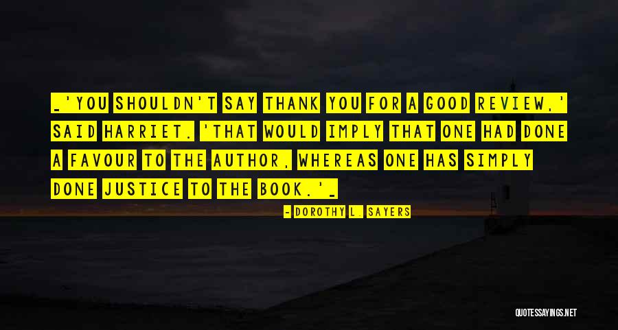 Wonder Book Review Quotes By Dorothy L. Sayers Wonder Book Review Quotes By Dorothy L. Sayers