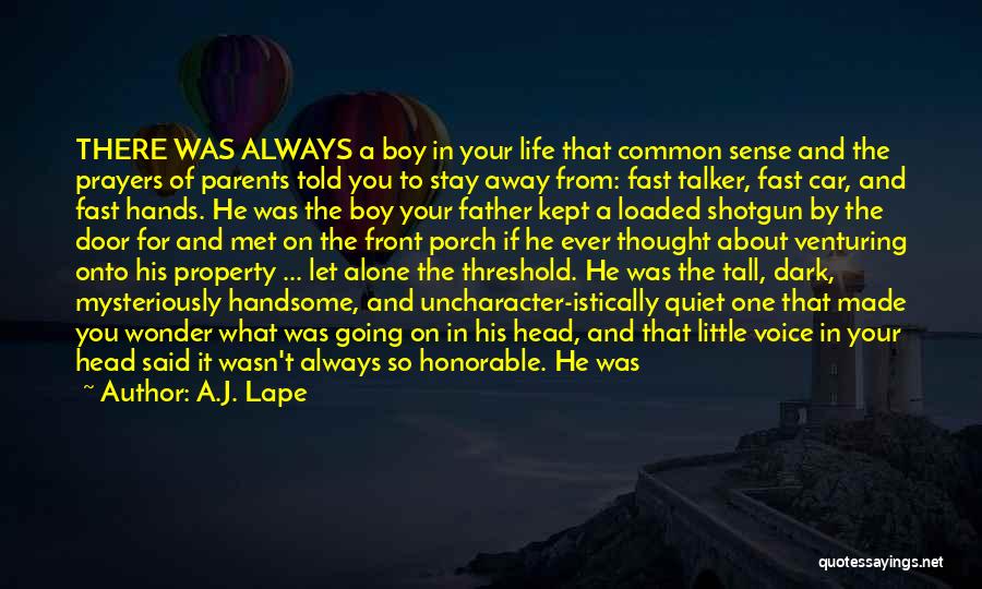 Wonder Boy Quotes By A.J. Lape