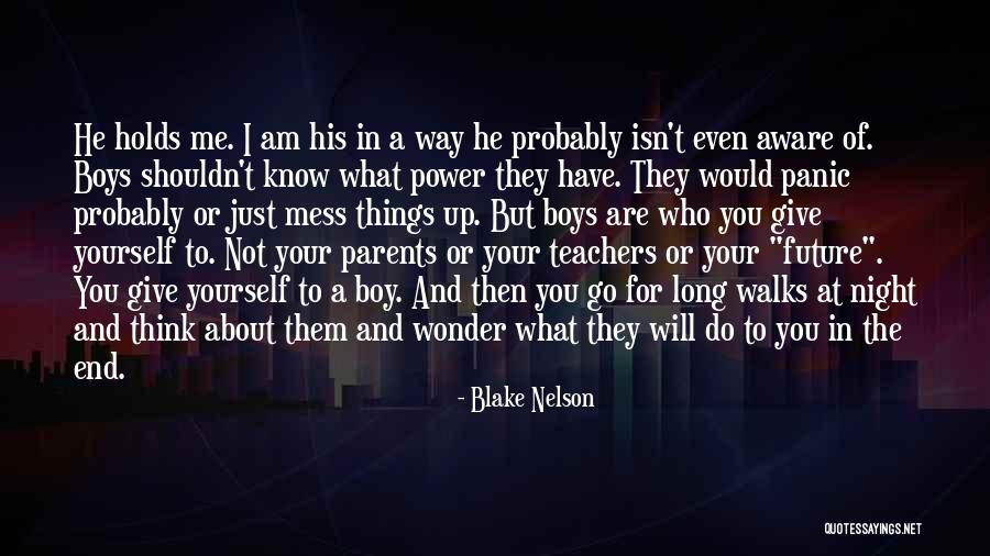 Wonder Boy Quotes By Blake Nelson