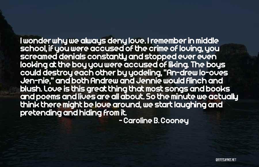 Wonder Boy Quotes By Caroline B. Cooney