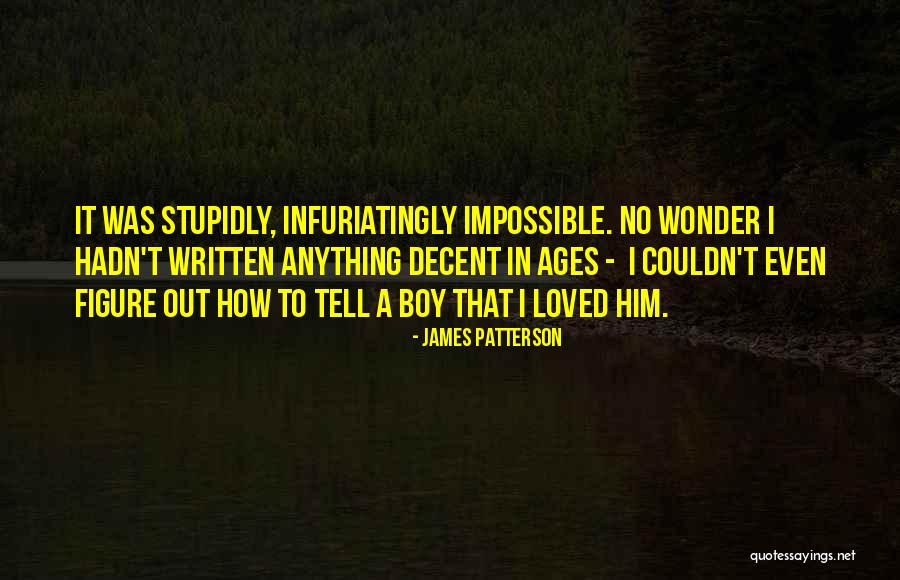 Wonder Boy Quotes By James Patterson Wonder Boy Quotes By James Patterson