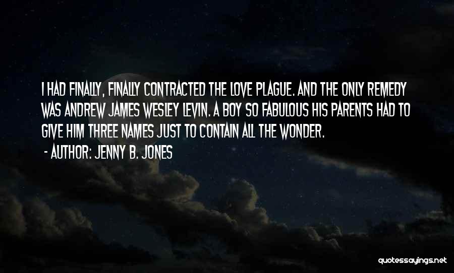 Wonder Boy Quotes By Jenny B. Jones