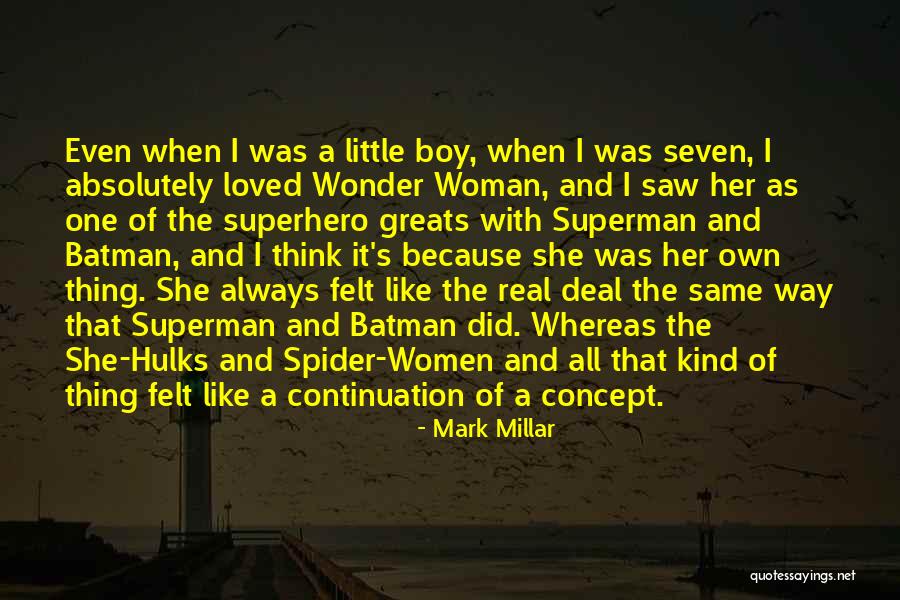 Wonder Boy Quotes By Mark Millar Wonder Boy Quotes By Mark Millar