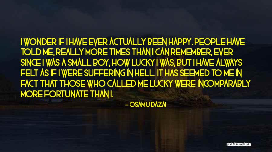 Wonder Boy Quotes By Osamu Dazai Wonder Boy Quotes By Osamu Dazai