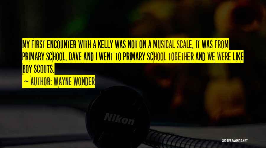 Wonder Boy Quotes By Wayne Wonder