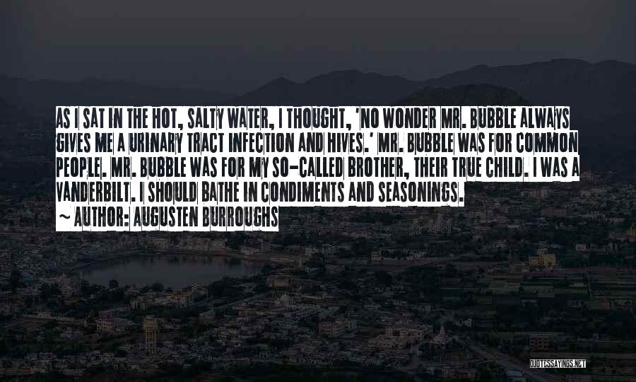 Wonder Child Quotes By Augusten Burroughs