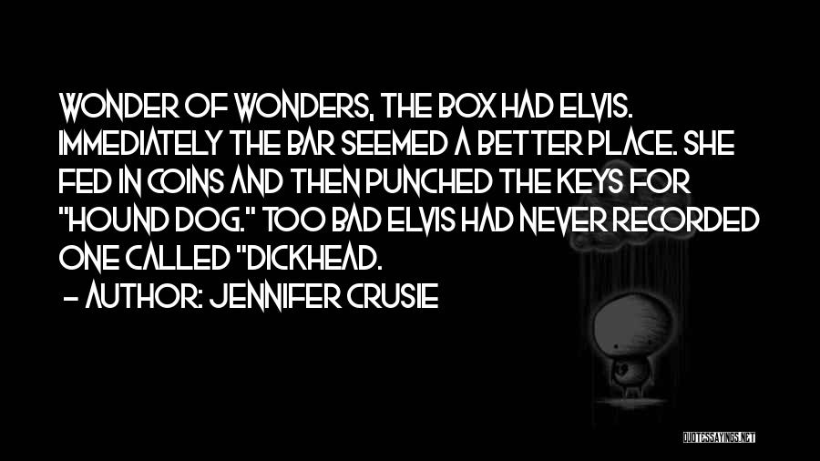 Wonder Dog Quotes By Jennifer Crusie