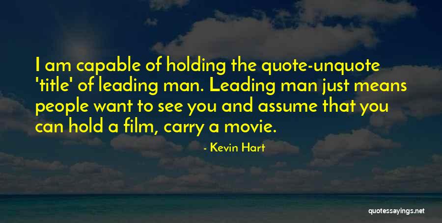 Wonder Film Quote Quotes By Kevin Hart Wonder Film Quote Quotes By Kevin Hart