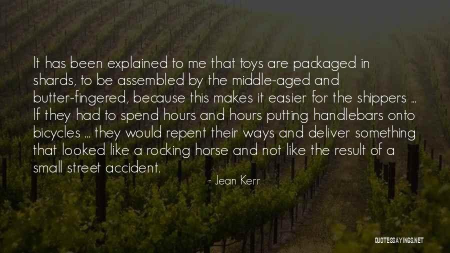 Wonder Horse Rocking Quotes By Jean Kerr Wonder Horse Rocking Quotes By Jean Kerr
