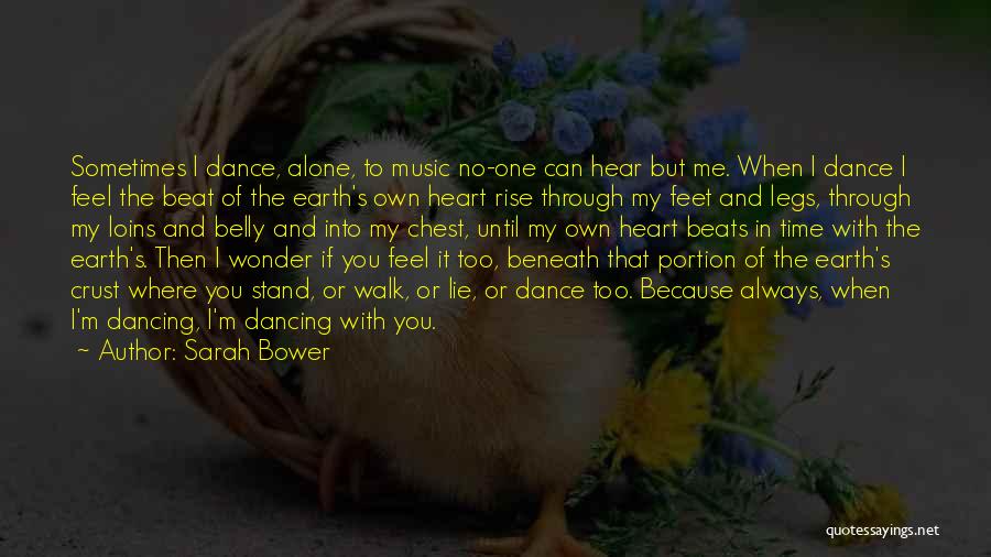 Wonder If You Love Me Quotes By Sarah Bower