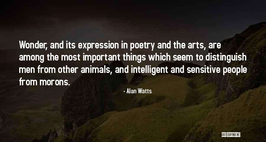 Wonder Important Quotes By Alan Watts Wonder Important Quotes By Alan Watts