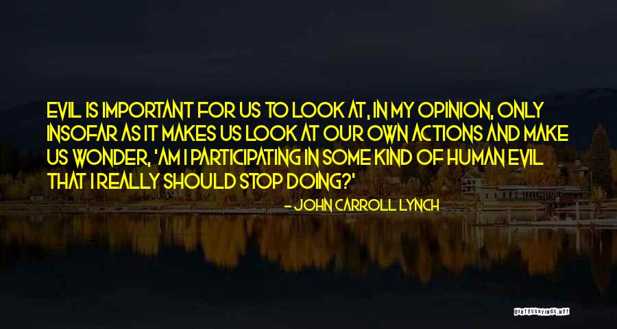 Wonder Important Quotes By John Carroll Lynch Wonder Important Quotes By John Carroll Lynch