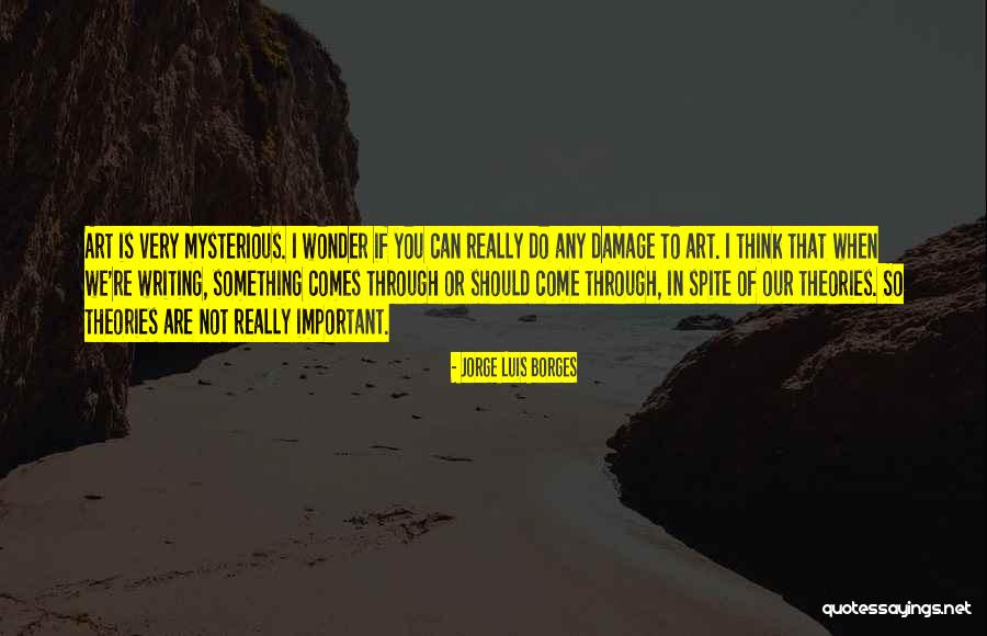 Wonder Important Quotes By Jorge Luis Borges Wonder Important Quotes By Jorge Luis Borges