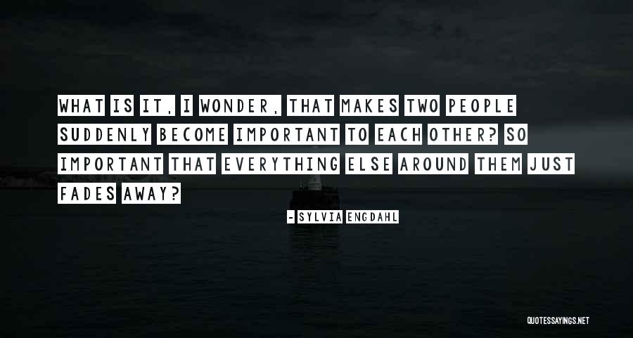 Wonder Important Quotes By Sylvia Engdahl Wonder Important Quotes By Sylvia Engdahl