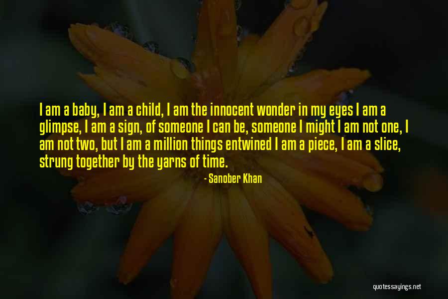 Wonder Of A Child Quotes By Sanober Khan Wonder Of A Child Quotes By Sanober Khan