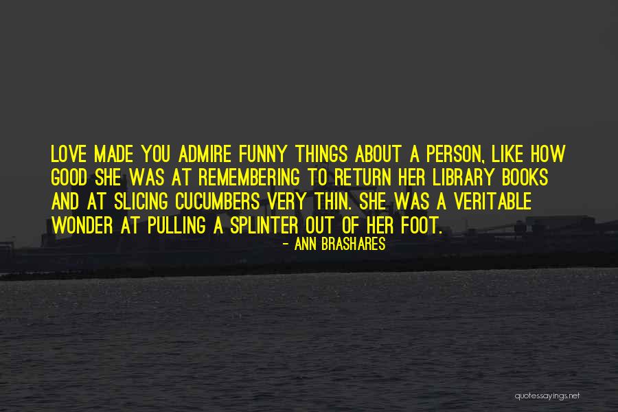 Wonder Of Books Quotes By Ann Brashares Wonder Of Books Quotes By Ann Brashares