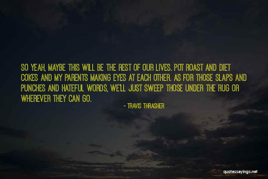 Wonder Of Books Quotes By Travis Thrasher Wonder Of Books Quotes By Travis Thrasher
