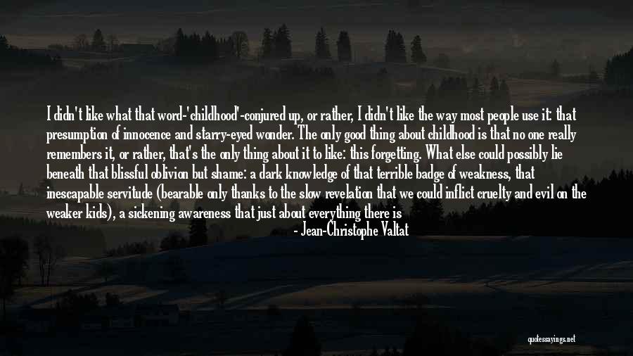 Wonder Of Nature Quotes By Jean-Christophe Valtat Wonder Of Nature Quotes By Jean-Christophe Valtat