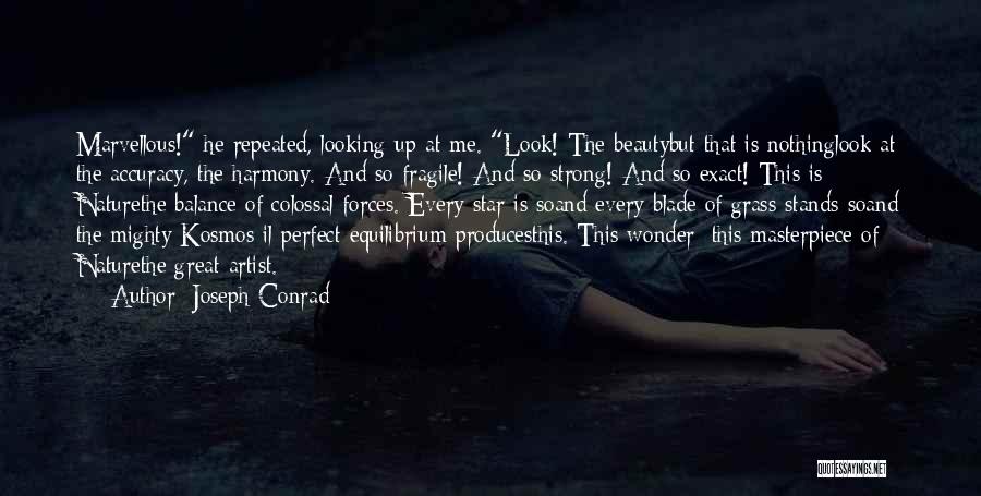 Wonder Of Nature Quotes By Joseph Conrad