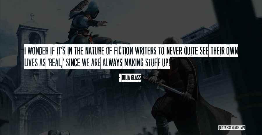Wonder Of Nature Quotes By Julia Glass Wonder Of Nature Quotes By Julia Glass