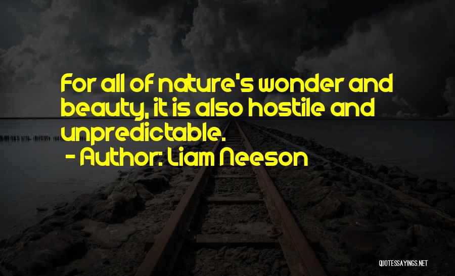 Wonder Of Nature Quotes By Liam Neeson