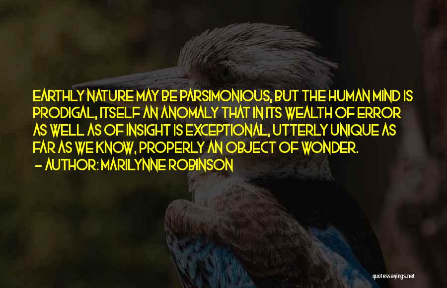 Wonder Of Nature Quotes By Marilynne Robinson