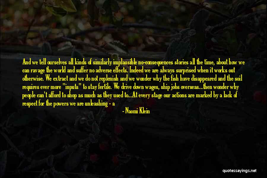 Wonder Of Nature Quotes By Naomi Klein Wonder Of Nature Quotes By Naomi Klein