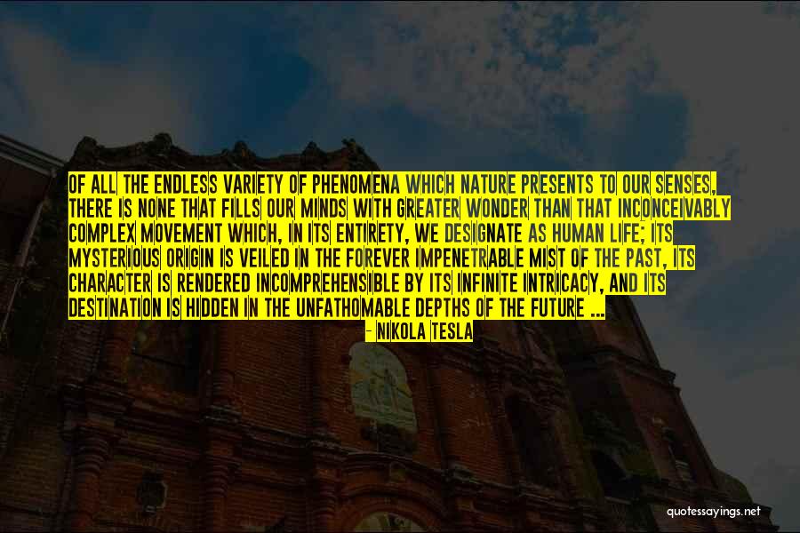 Wonder Of Nature Quotes By Nikola Tesla Wonder Of Nature Quotes By Nikola Tesla