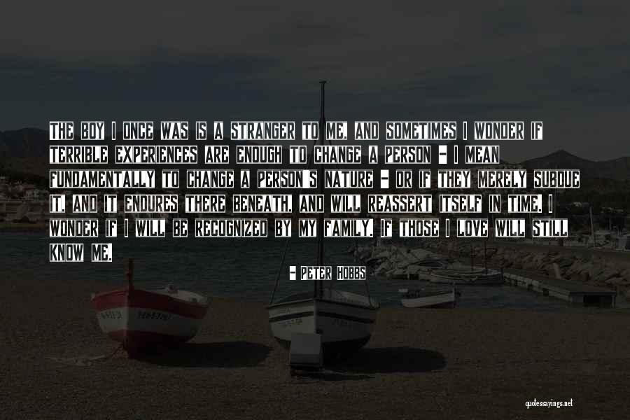 Wonder Of Nature Quotes By Peter Hobbs Wonder Of Nature Quotes By Peter Hobbs