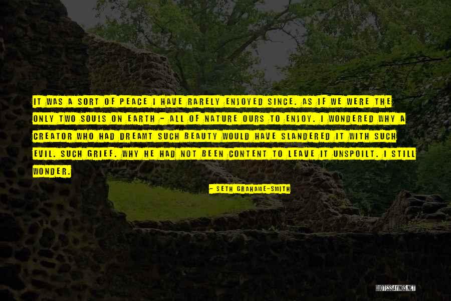 Wonder Of Nature Quotes By Seth Grahame-Smith Wonder Of Nature Quotes By Seth Grahame-Smith