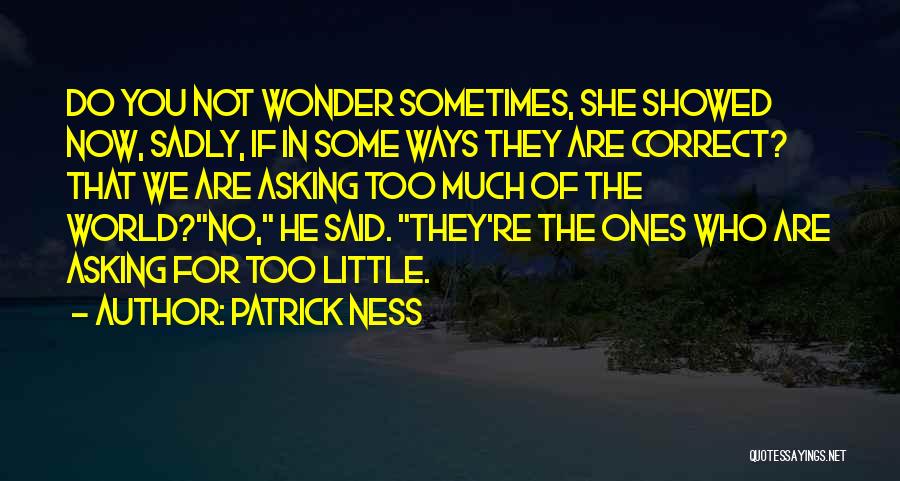 Wonder Of The World Quotes By Patrick Ness