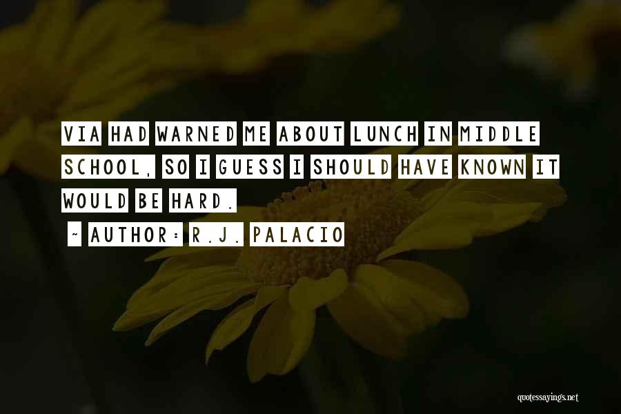 Wonder Palacio Quotes By R.J. Palacio