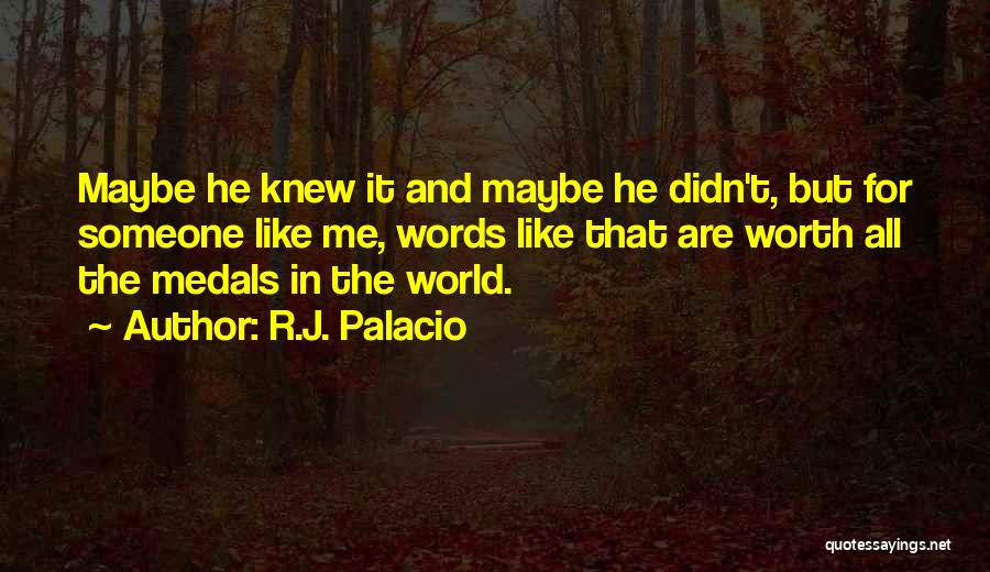 Wonder Palacio Quotes By R.J. Palacio