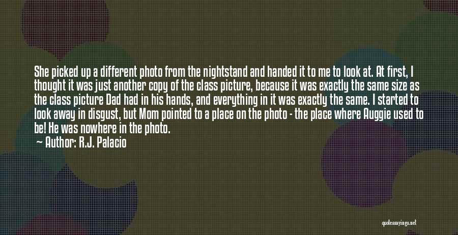 Wonder R J Palacio Quotes By R.J. Palacio