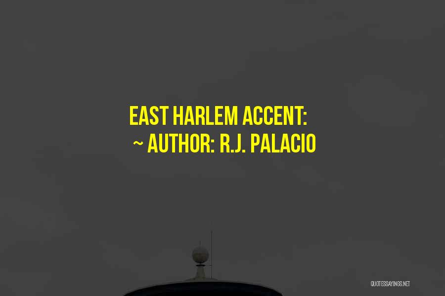 Wonder R J Palacio Quotes By R.J. Palacio