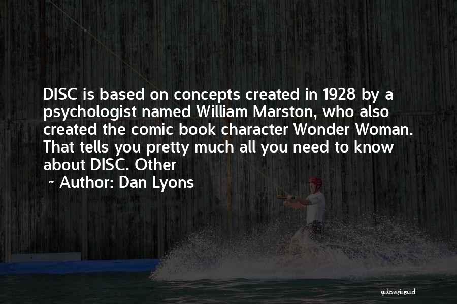 Wonder The Book Quotes By Dan Lyons