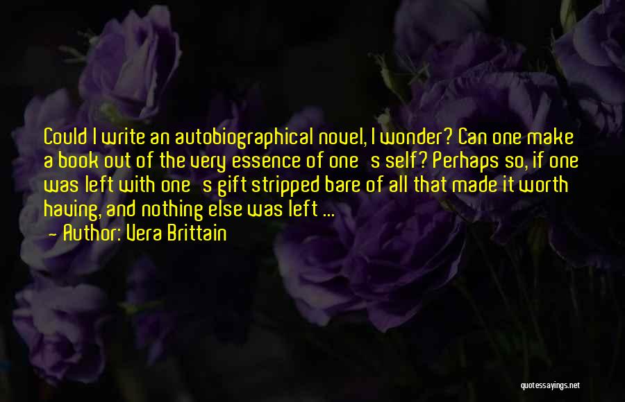 Wonder The Book Quotes By Vera Brittain