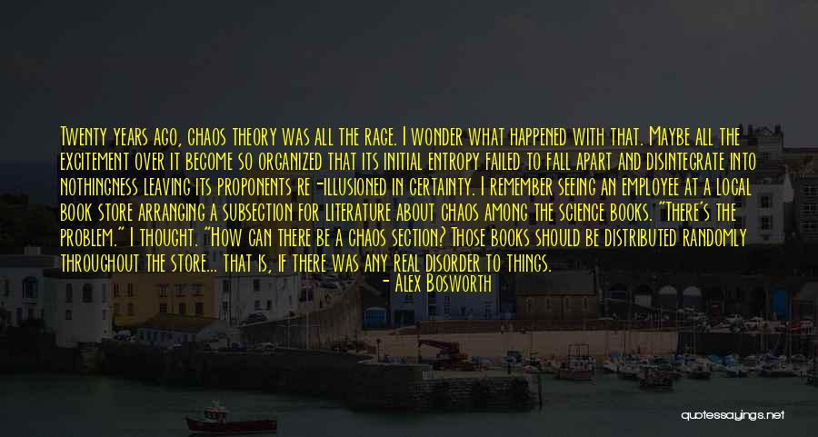 Wonder What Happened Quotes By Alex Bosworth Wonder What Happened Quotes By Alex Bosworth