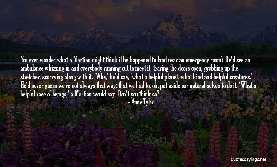 Wonder What Happened Quotes By Anne Tyler Wonder What Happened Quotes By Anne Tyler