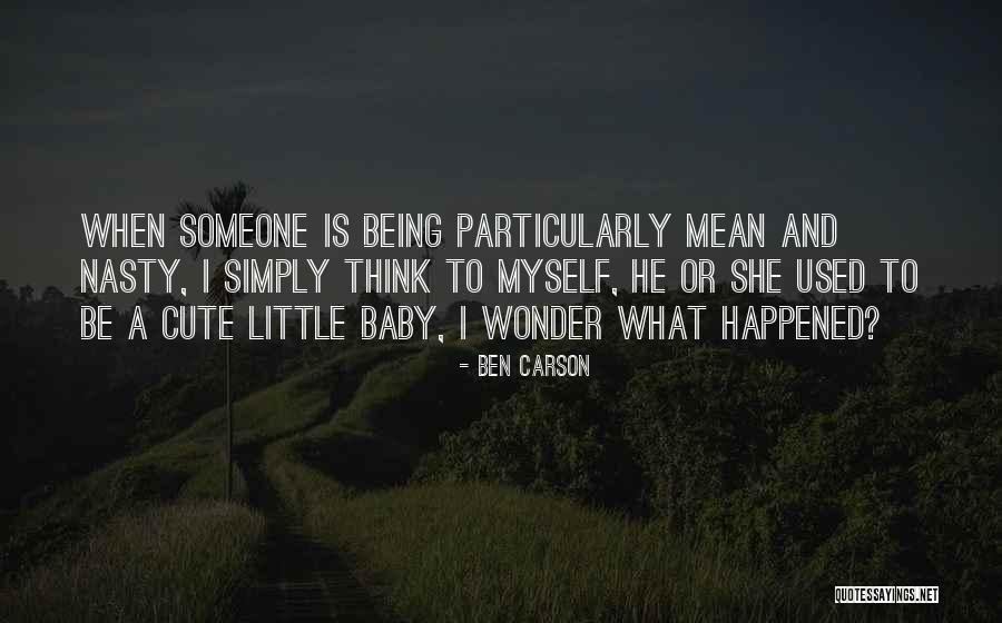 Wonder What Happened Quotes By Ben Carson Wonder What Happened Quotes By Ben Carson