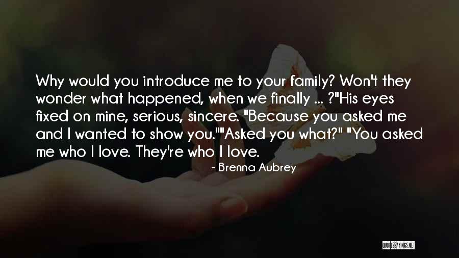 Wonder What Happened Quotes By Brenna Aubrey Wonder What Happened Quotes By Brenna Aubrey