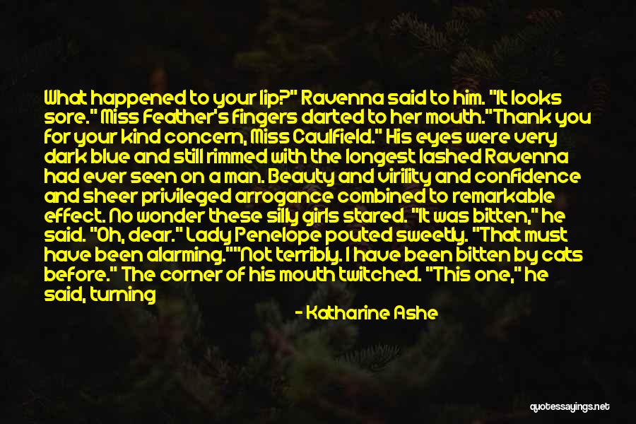 Wonder What Happened Quotes By Katharine Ashe Wonder What Happened Quotes By Katharine Ashe