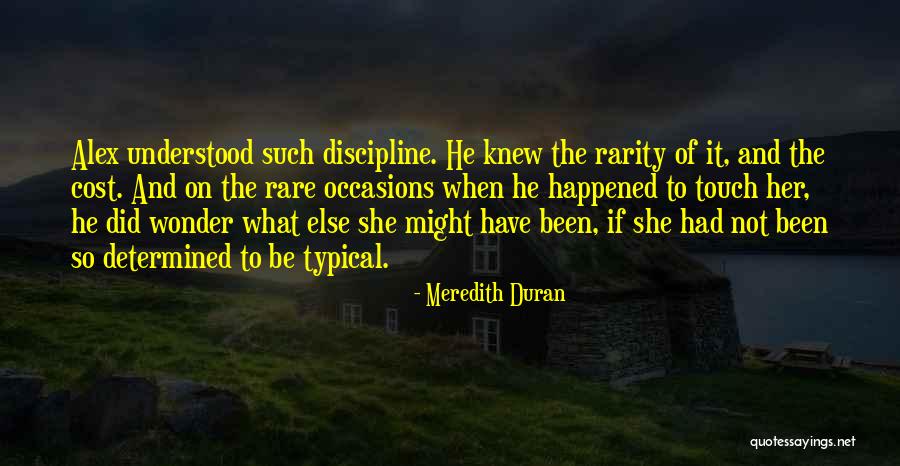 Wonder What Happened Quotes By Meredith Duran Wonder What Happened Quotes By Meredith Duran