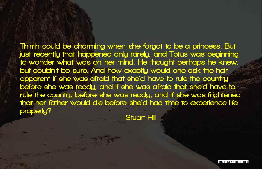 Wonder What Happened Quotes By Stuart Hill Wonder What Happened Quotes By Stuart Hill