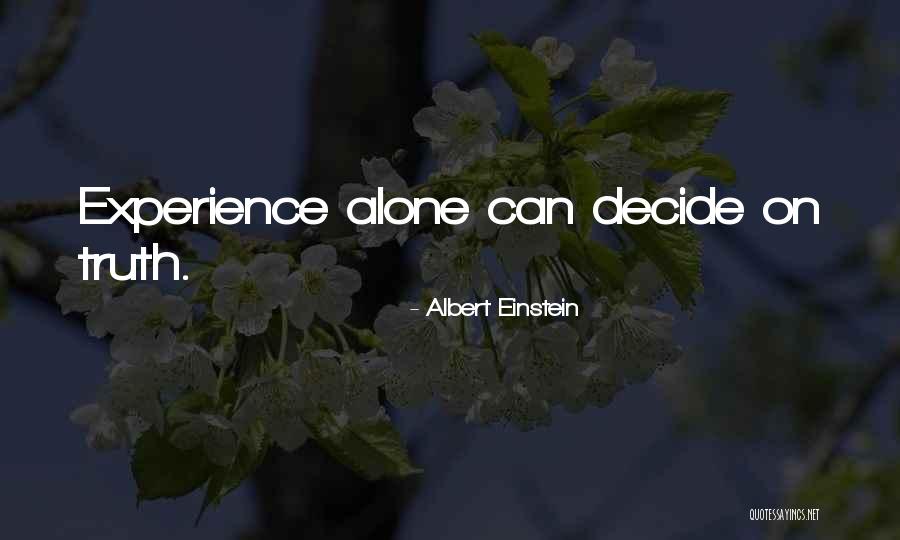 Wonder Why You Are Alone Quotes By Albert Einstein