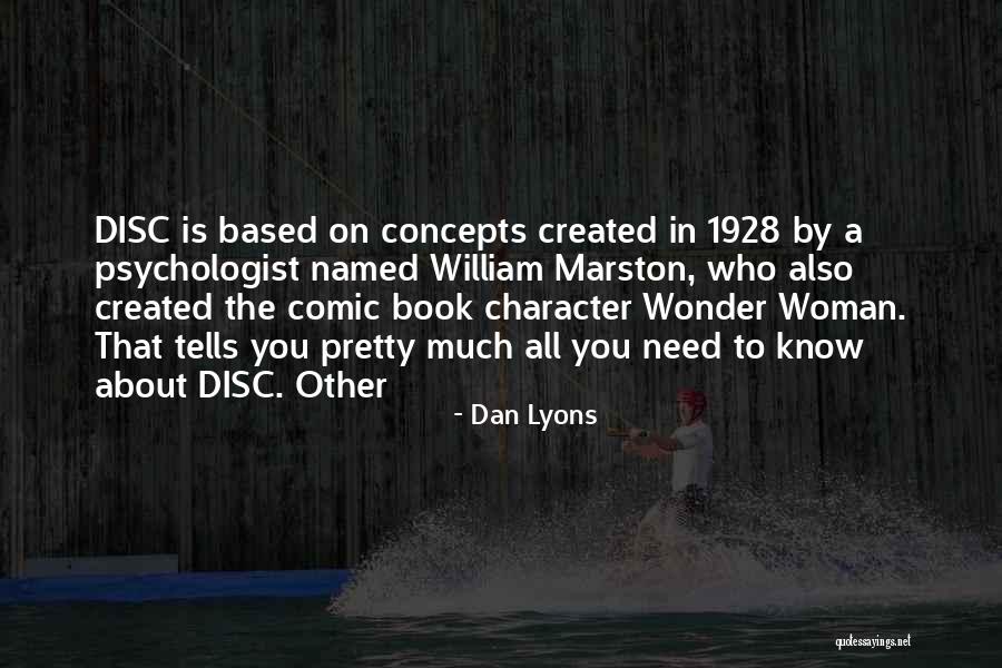 Wonder Woman Comic Book Quotes By Dan Lyons