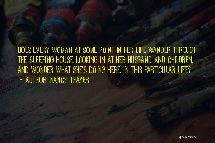 Wonder Woman Quotes By Nancy Thayer