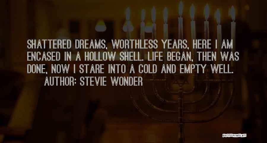 Wonder Years Life Quotes By Stevie Wonder