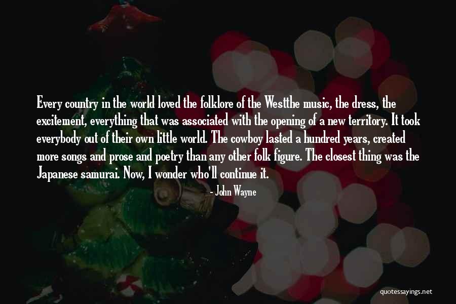 Wonder Years Song Quotes By John Wayne Wonder Years Song Quotes By John Wayne